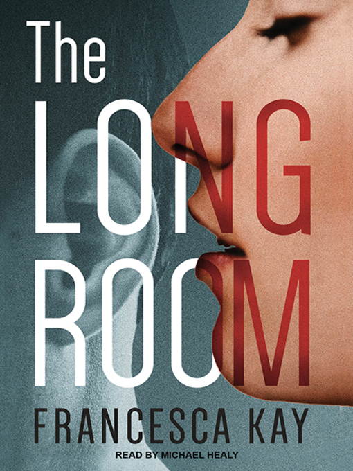 Title details for The Long Room by Francesca Kay - Available